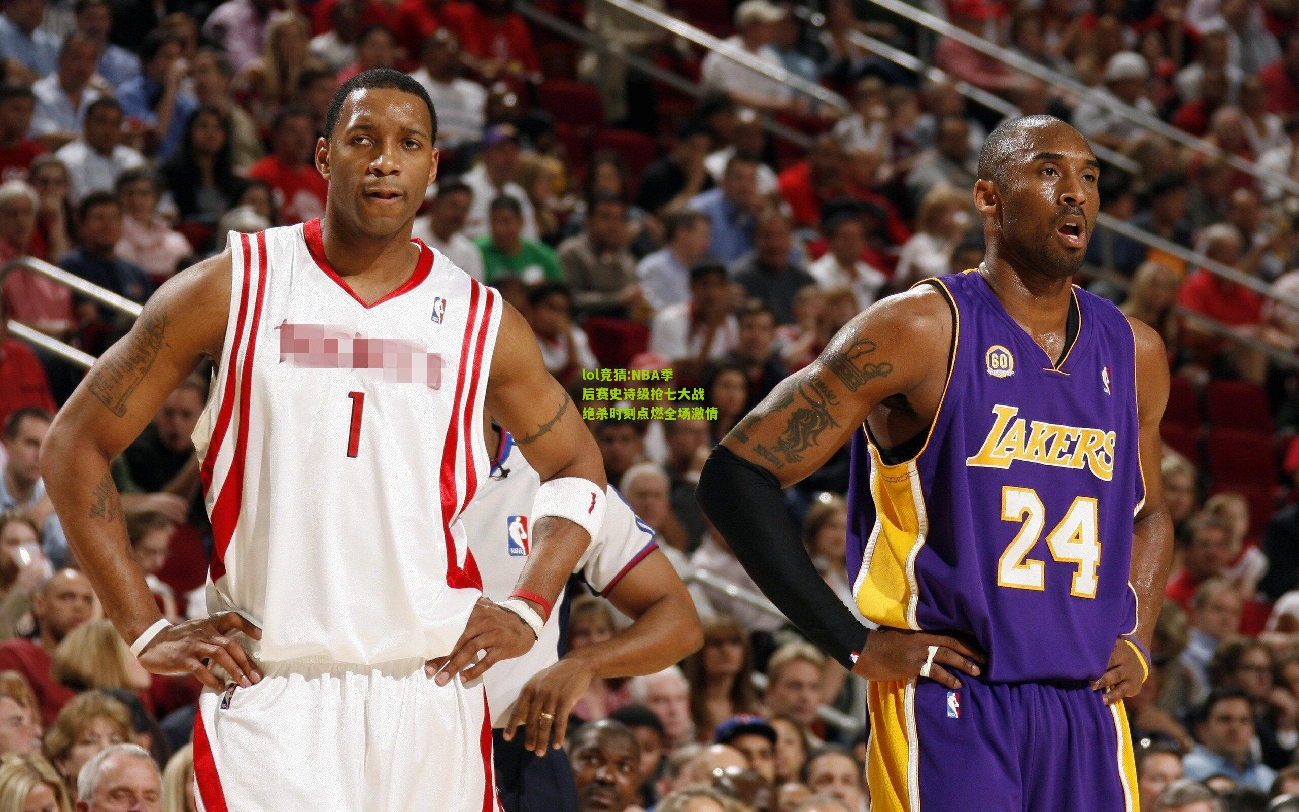 lol竞猜:NBA季后赛史诗级抢七大战 绝杀时刻点燃全场激情